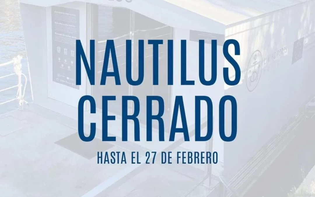 ¡¡¡ AVISO !!! El observatorio Nautilus cerrado en febrero por mantenimiento