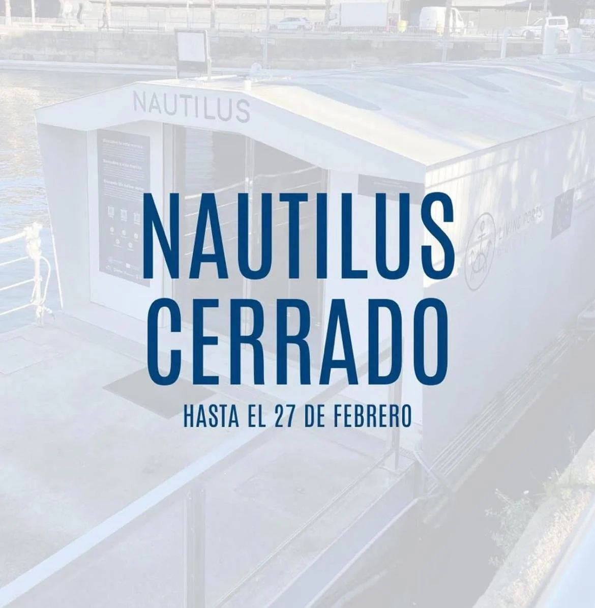 ¡¡¡ AVISO !!! El observatorio Nautilus cerrado hasta el 19 de febrero por mantenimiento